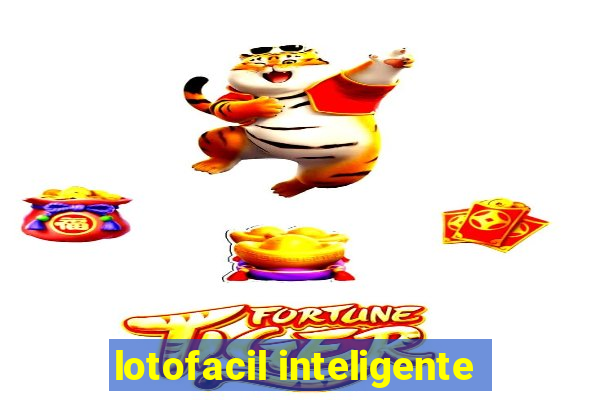 lotofacil inteligente